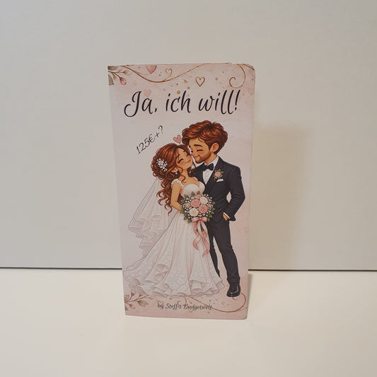 Ja, ich will!